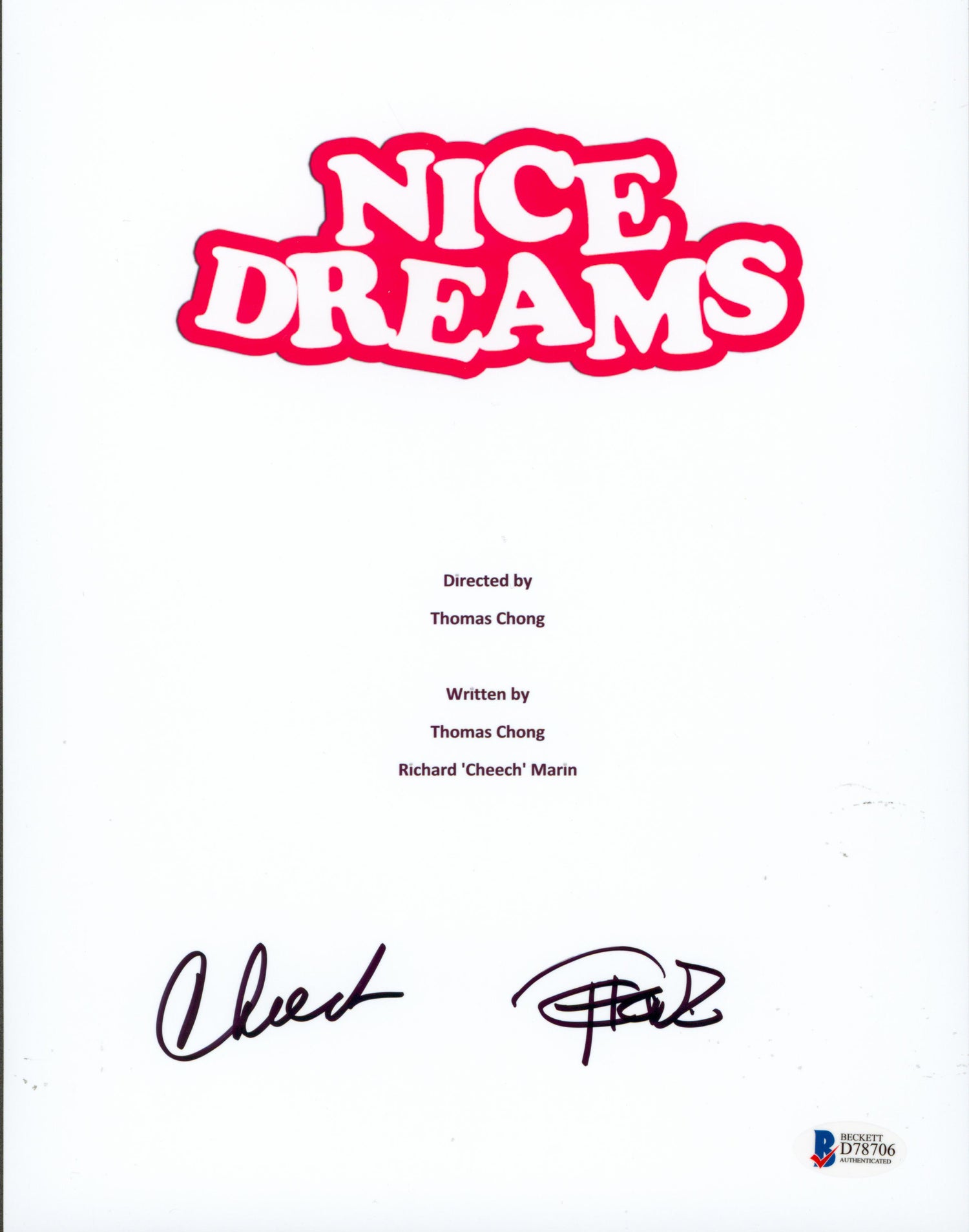 Cheech Marin & Tommy Chong Nice Dreams Signed 8.5x11 Script Cover BAS #D78706