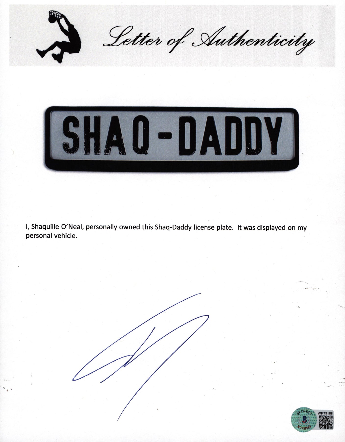 Lakers Shaquille O'Neal Shaq-Daddy License Plate BAS Witnessed
