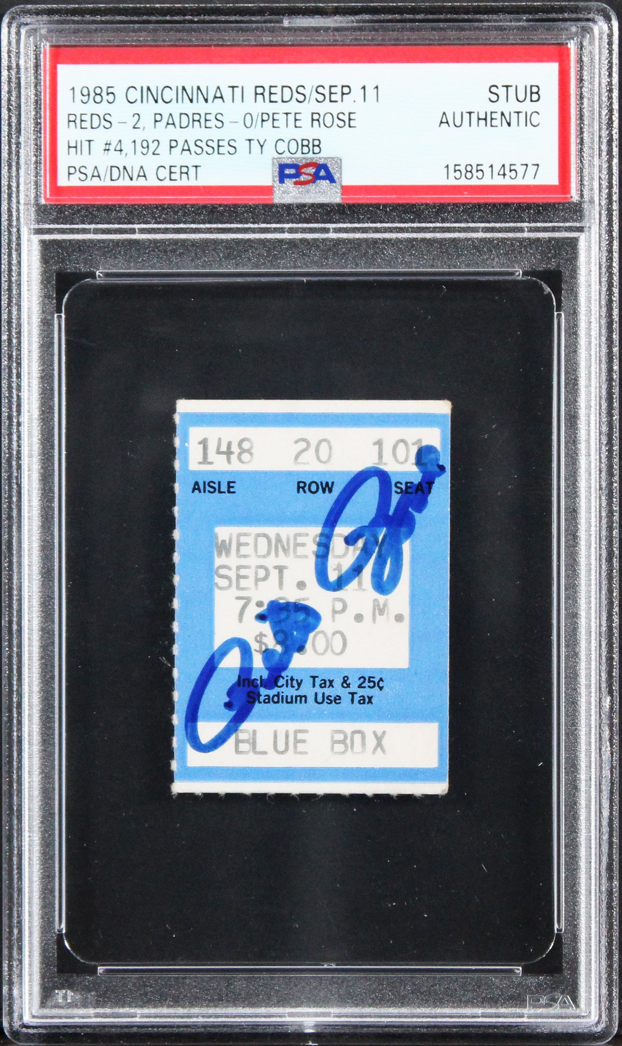 Reds Pete Rose Signed Career Hit Record Breaking Ticket Stub PSA/DNA Slabbed