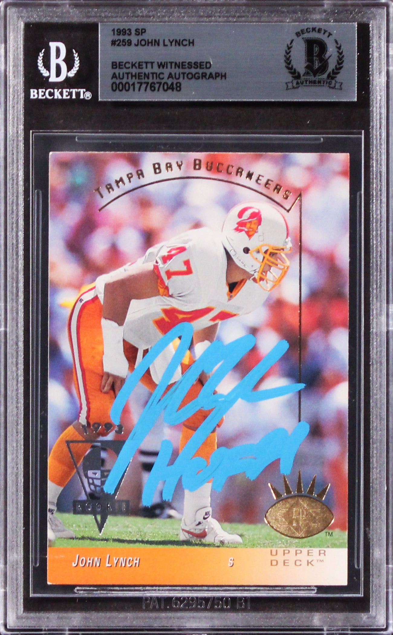 Buccaneers John Lynch "HOF 21" Signed 1993 SP #259 Rookie Card BAS Slabbed