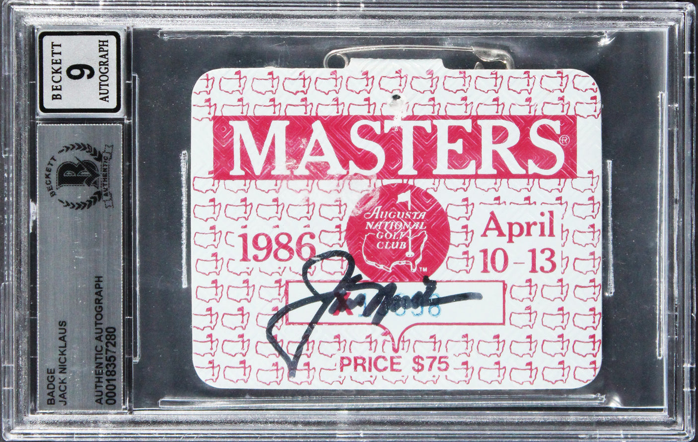Jack Nicklaus Signed 1986 Masters Augusta National Badge Ticket Auto 9! BAS Slab