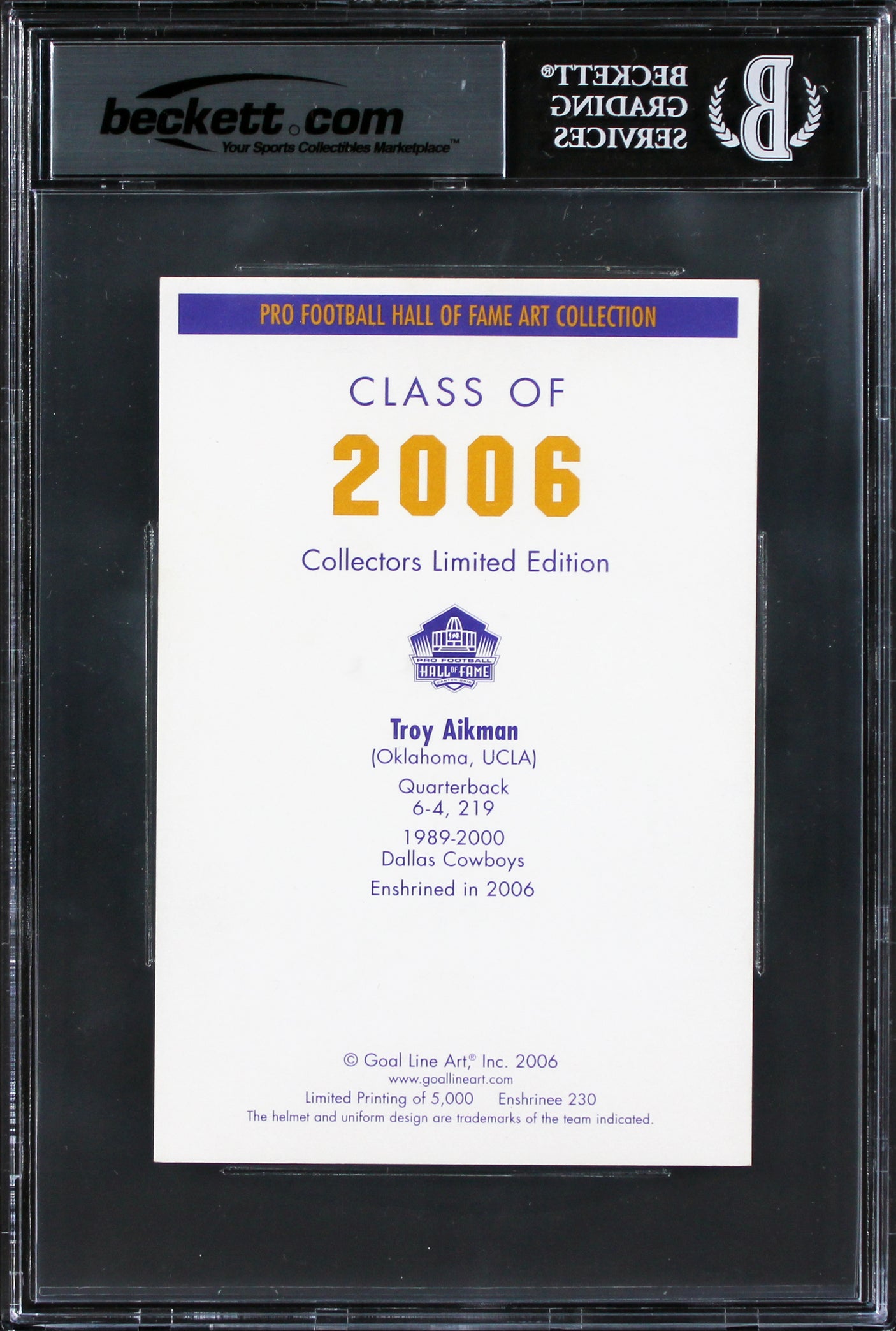 Cowboys Troy Aikman Signed 2006 Goal Line HOF #230 Card Auto 10! BAS Slabbed