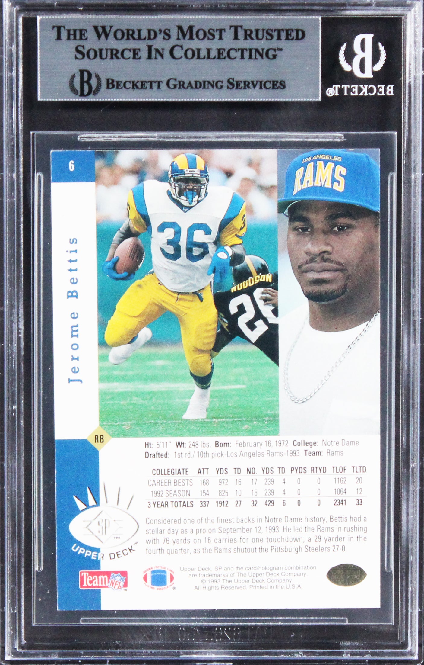 Rams Jerome Bettis Authentic Signed 1993 SP #6 Rookie Card BAS Slabbed