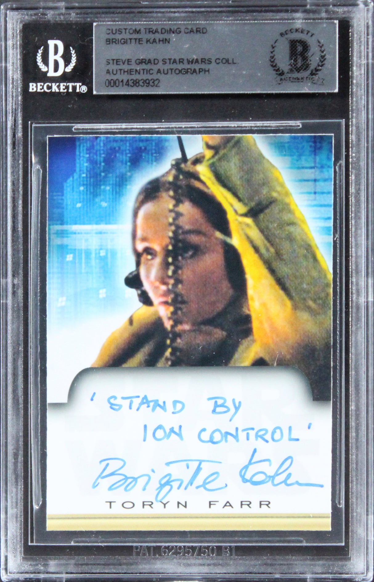 Brigitte Kahn Star Wars "Stand By Ion Control" Signed Custom Card BAS Slabbed