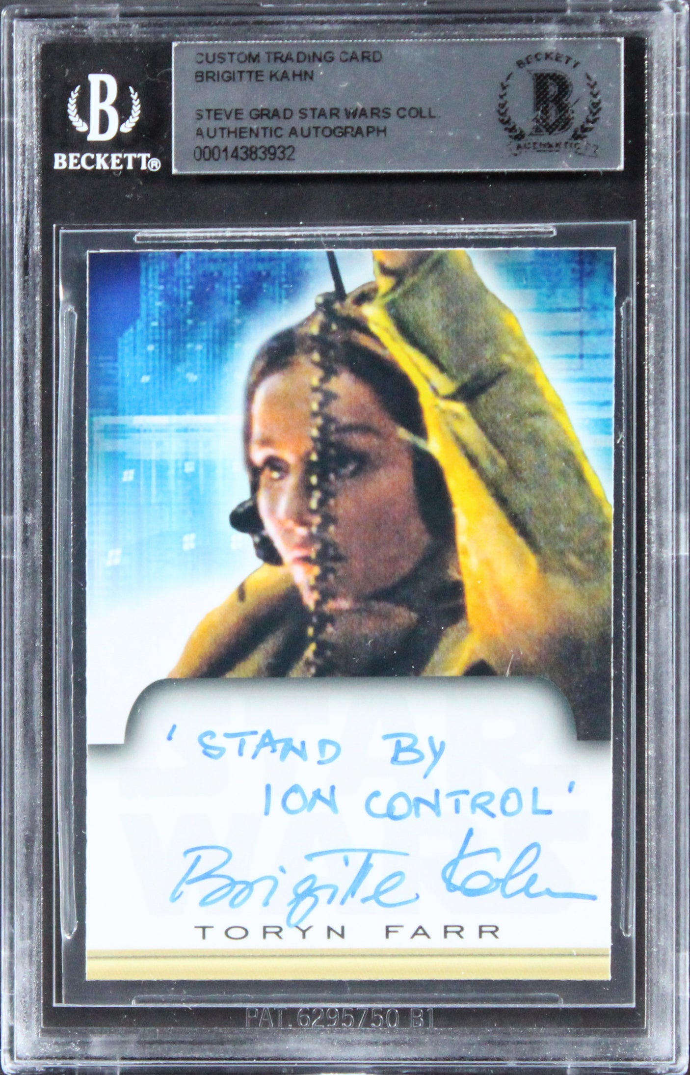 Brigitte Kahn Star Wars "Stand By Ion Control" Signed Custom Card BAS Slabbed