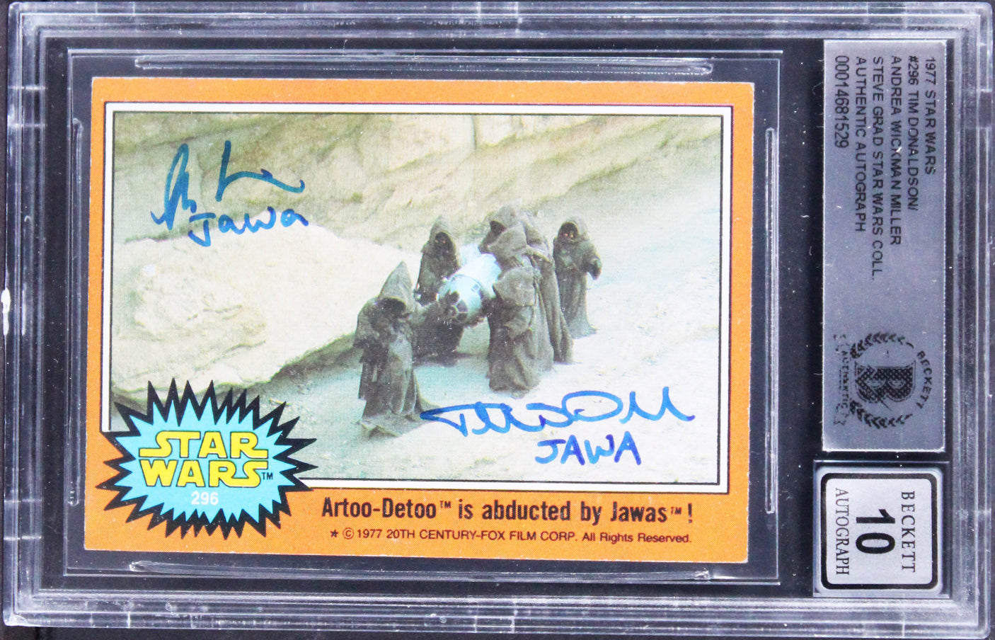 Star Wars (2) Donaldson & Miller "Jawa" Signed 1977 Star Wars #296 Card BAS Slab