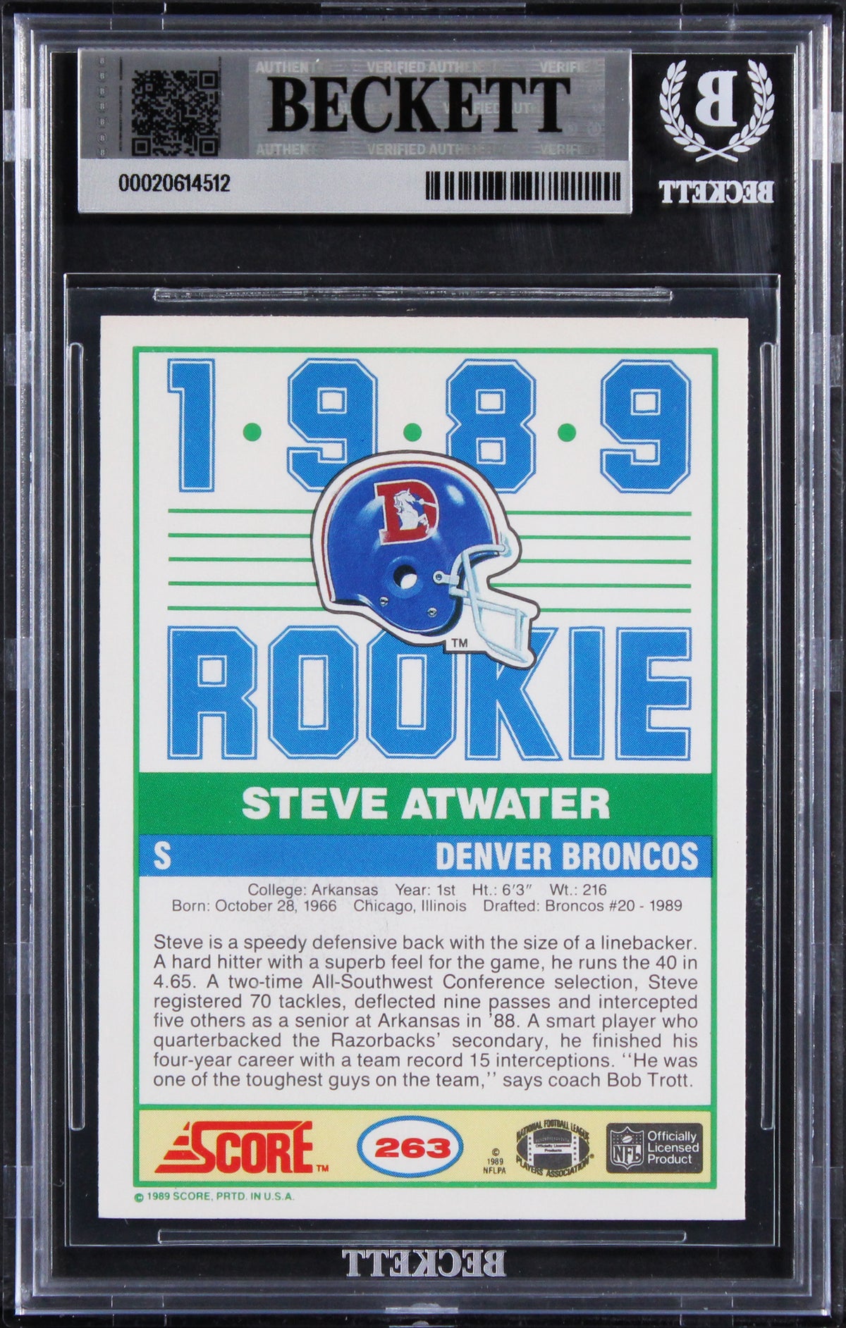 Broncos Steve Atwater "XXXII XXXIII" Signed 1989 Score #263 Rookie Card BAS Slab