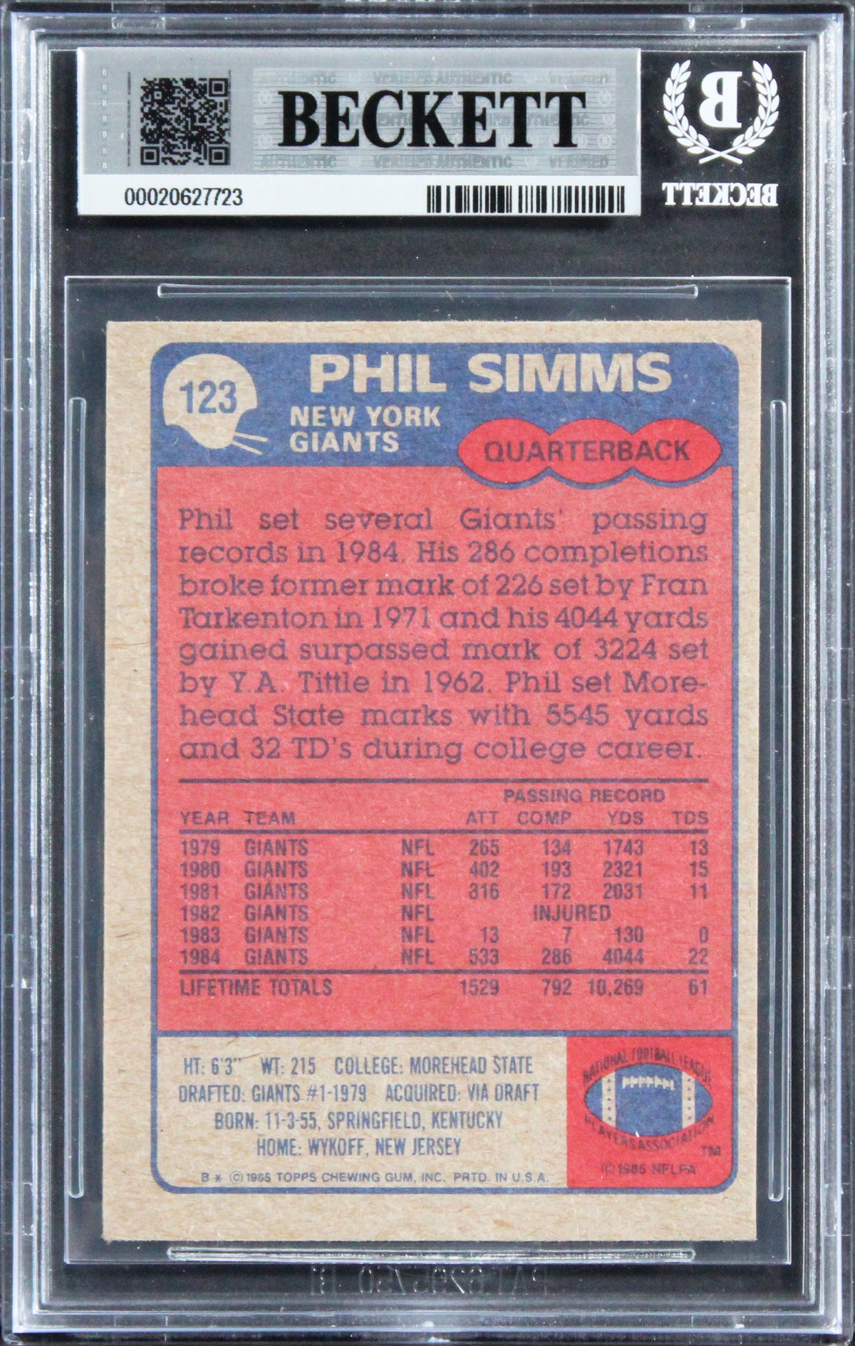 Giants Phil Simms Signed 1985 Topps #123 Card Auto Grade Gem Mint 10! BAS Slab