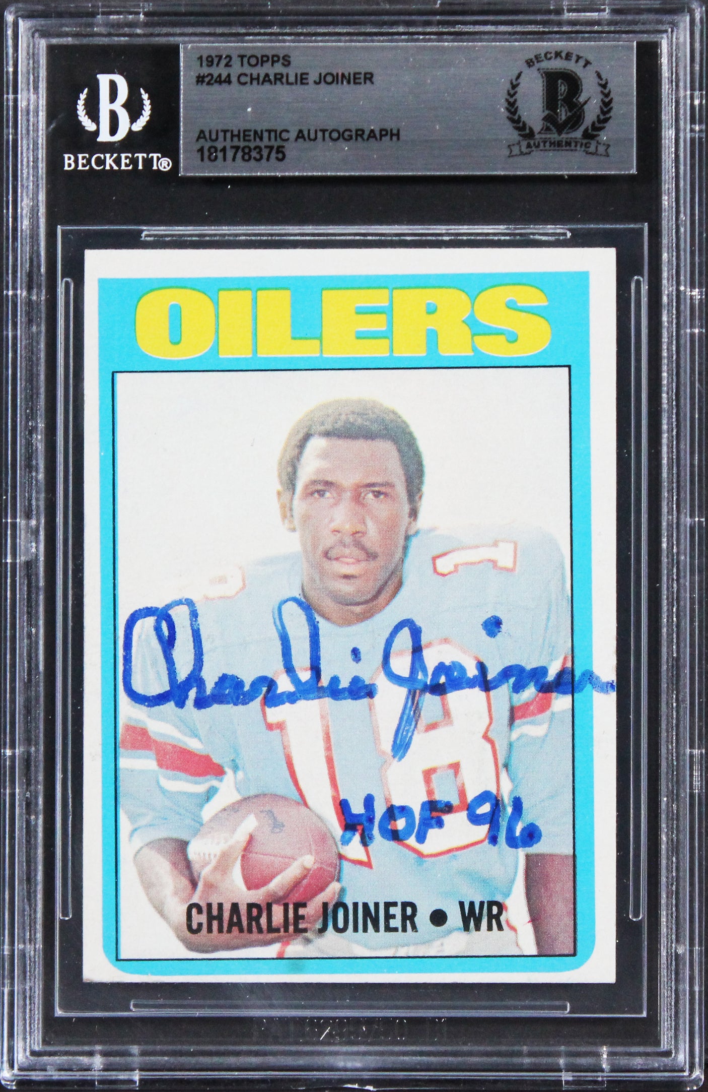 Oilers Charlie Joiner HOF 96 Authentic Signed 1972 Topps #244 Card BAS Slabbed