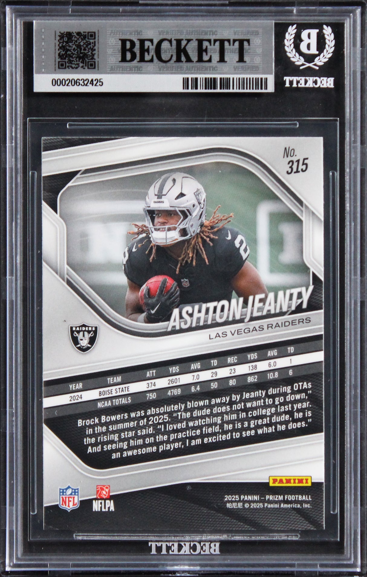 Raiders Ashton Jeanty Signed 2025 Panini Prizm #315 RC Card Auto 10! BAS Slabbed