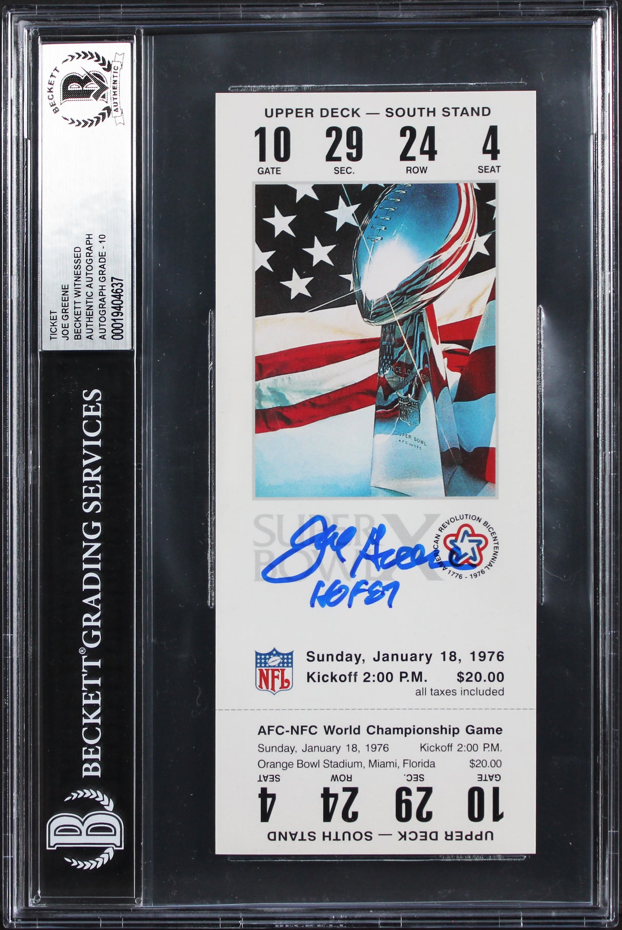 Steelers Joe Greene "HOF 87" Signed SB X Replica Ticket Stub Auto 10! BAS Slab