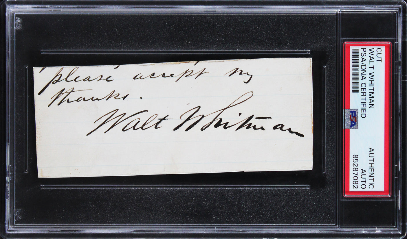 Walt Whitman "Please Accept My Thanks" Signed 2x5 Cut Signature PSA/DNA Slabbed
