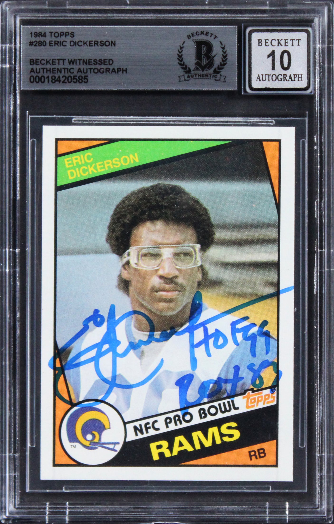 Rams Eric Dickerson "2x Insc" Signed 1984 Topps #280 Card Auto 10! BAS Slabbed
