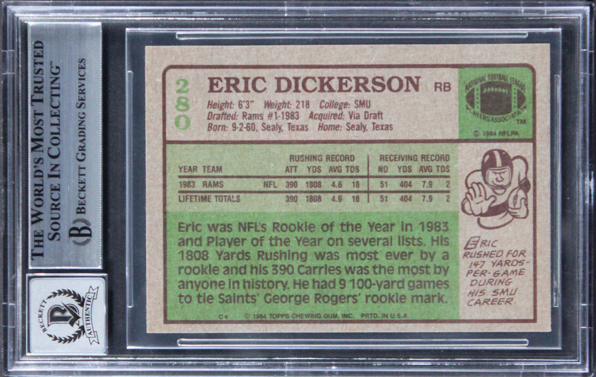 Rams Eric Dickerson "HOF 99" Signed 1984 Topps #280 Card Auto 10! BAS Slabbed