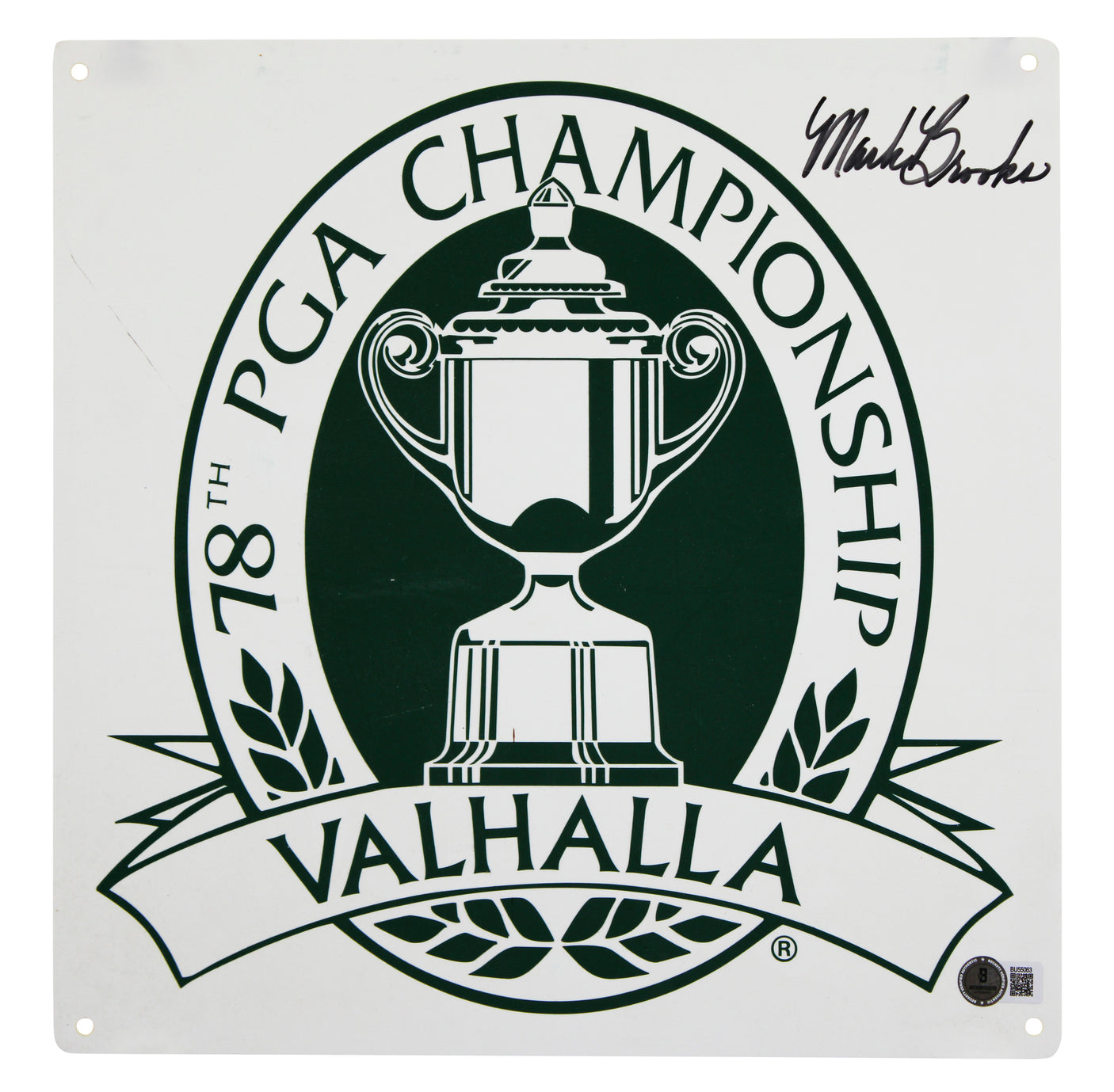 Mark Brooks Signed 12.5x12.5 78th PGA Championship Valhalla Sign BAS #BU55063
