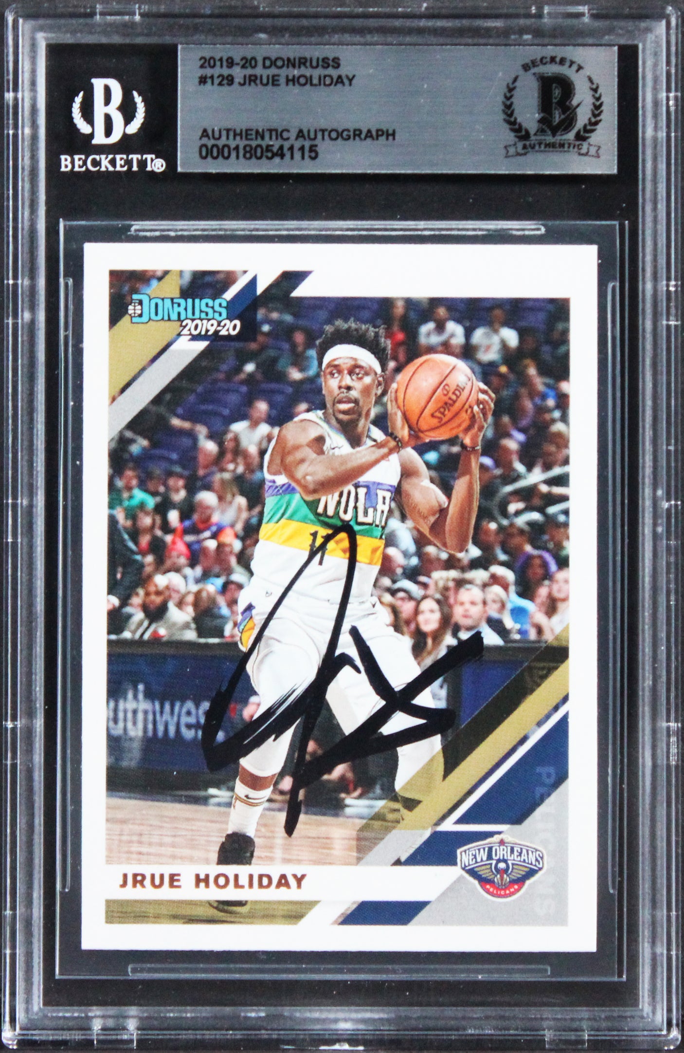 Pelicans Jrue Holiday Authentic Signed 2019 Donruss #129 Card BAS Slabbed