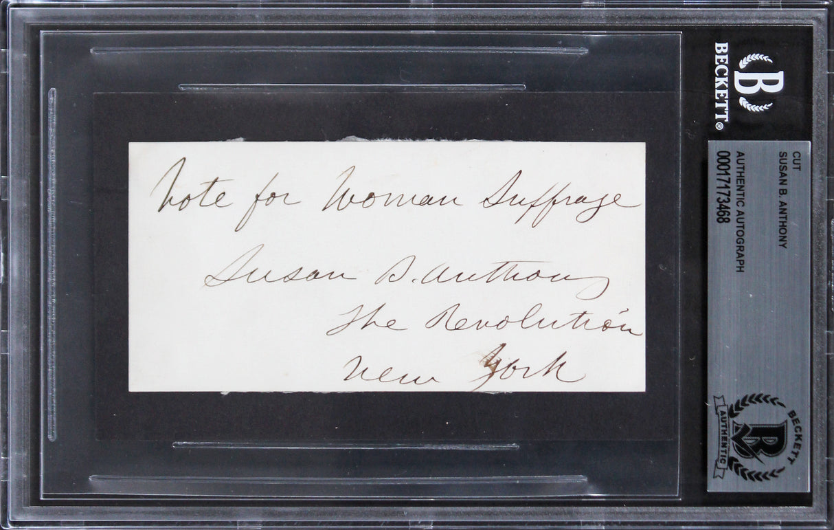 Susan B. Anthony "Vote for Woman Suffrage" Signed 2.15x4.5 Cut Sig BAS Slabbed
