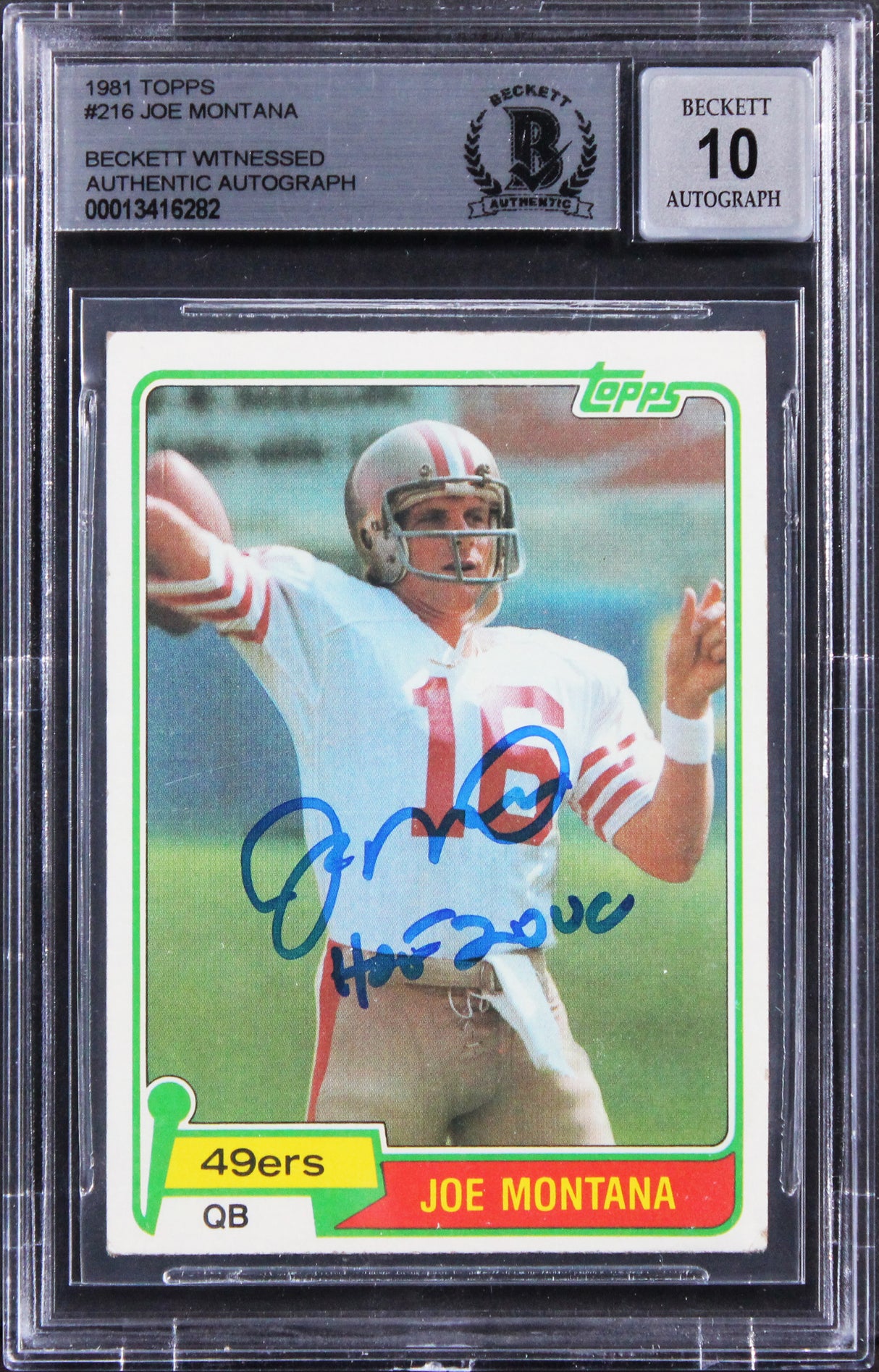 49ers Joe Montana "HOF 2000" Signed 1981 Topps #216 Rookie Card BAS Slabbed 2