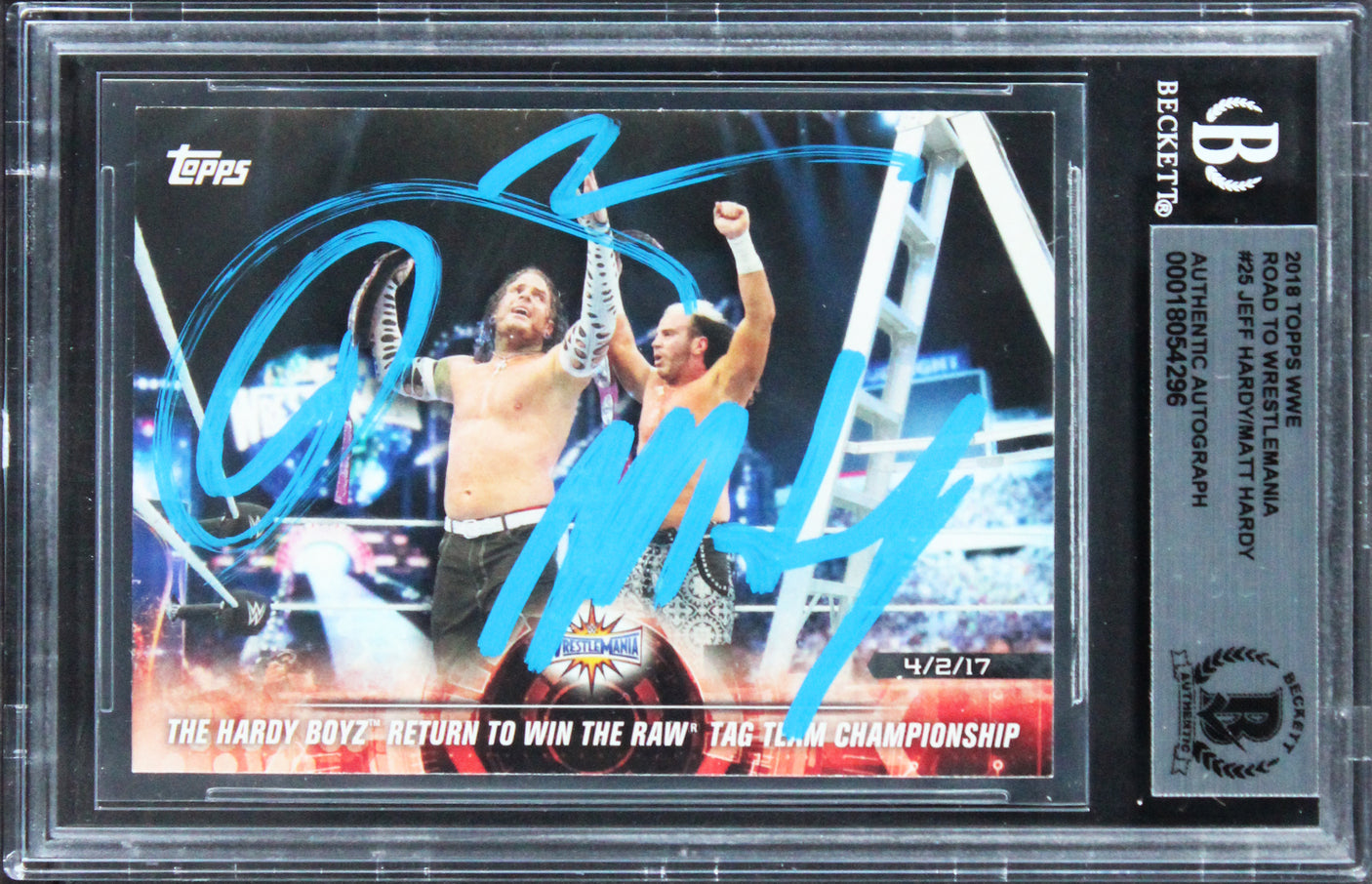 Jeff Hardy/Matt Hardy Signed 2018 Topps WWE Road To WM #25 Card BAS Slabbed
