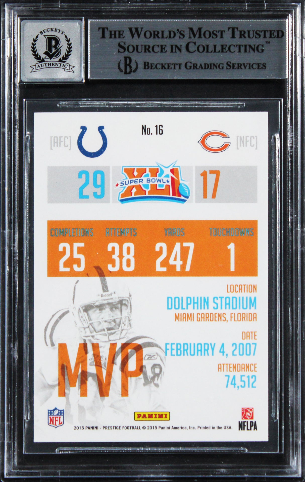 Colts Peyton Manning Signed 2015 Prestige #16 Card Auto Grade 10! BAS Slabbed
