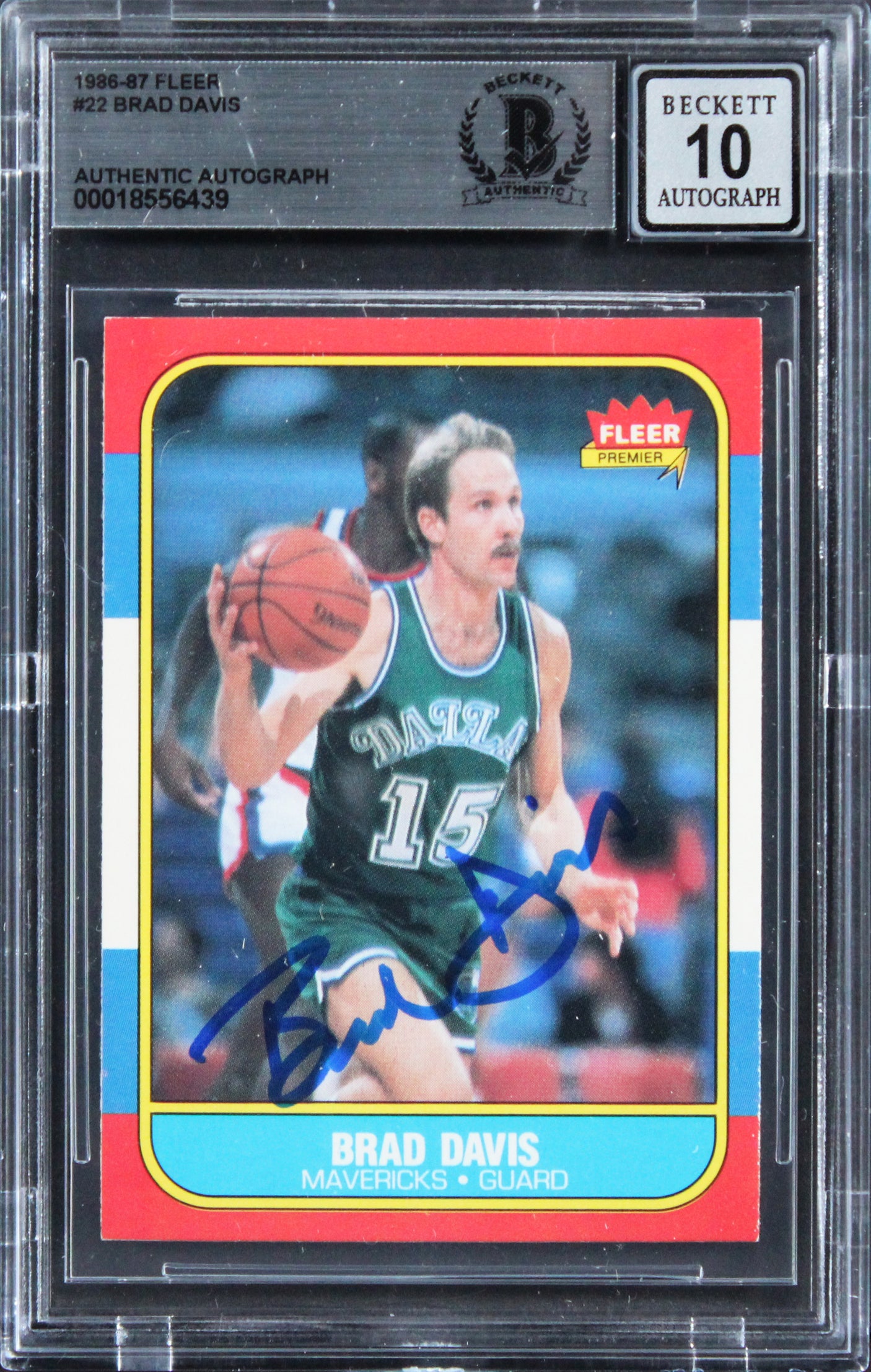 Mavericks Brad Davis Signed 1986 Fleer #22 Card Auto Graded GM 10! BAS Slabbed