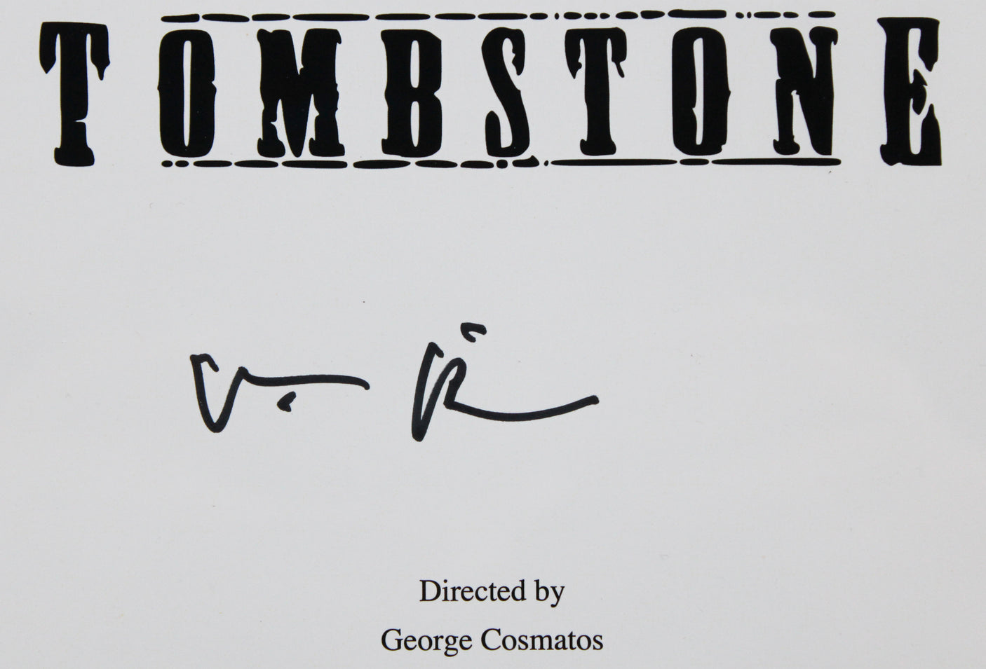 Val Kilmer Tombstone Authentic Signed Replica Movie Script JSA #VV75532