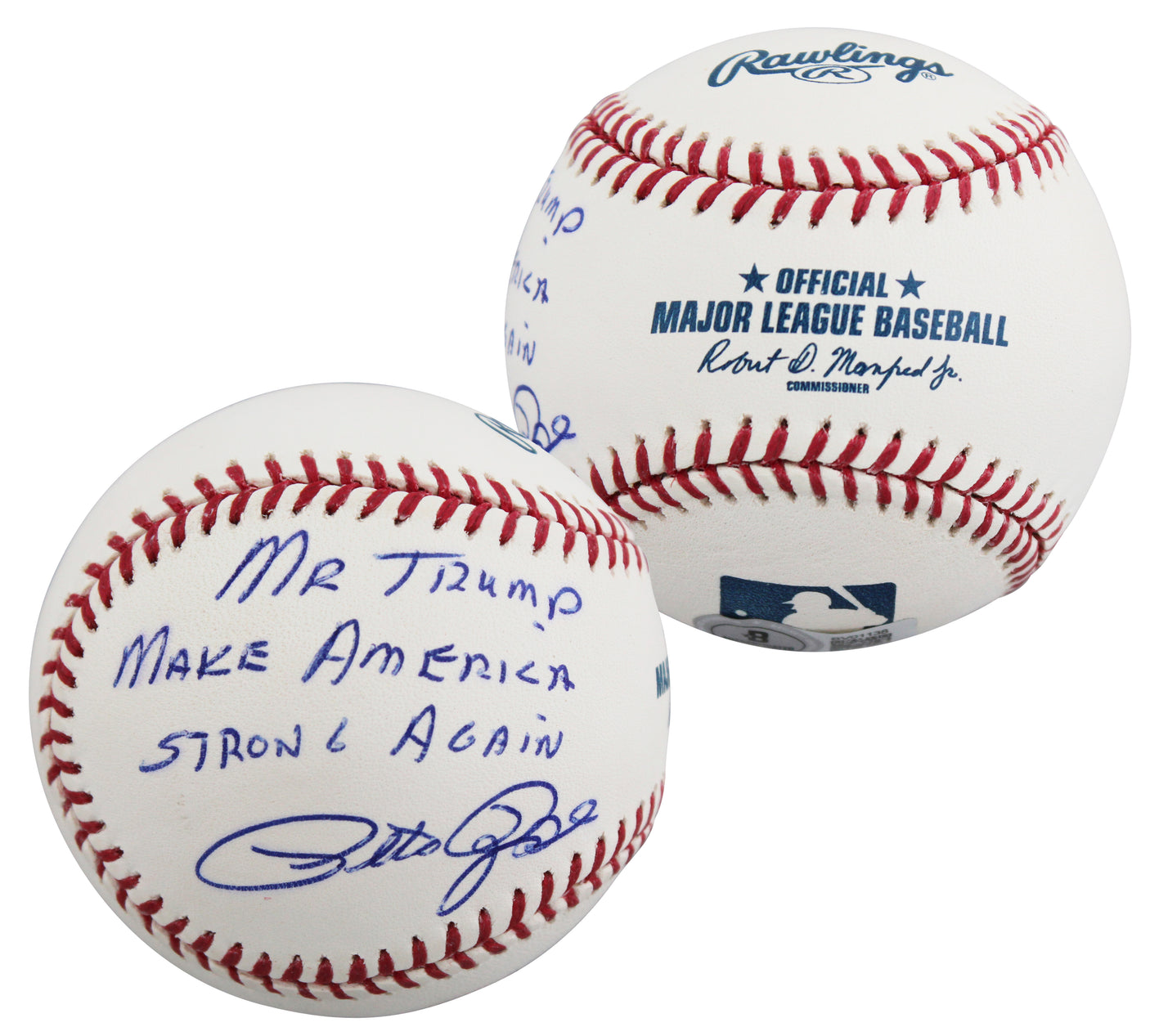 Pete Rose "Mr Trump Make America Strong Again" Signed OML Baseball BAS #BV01138