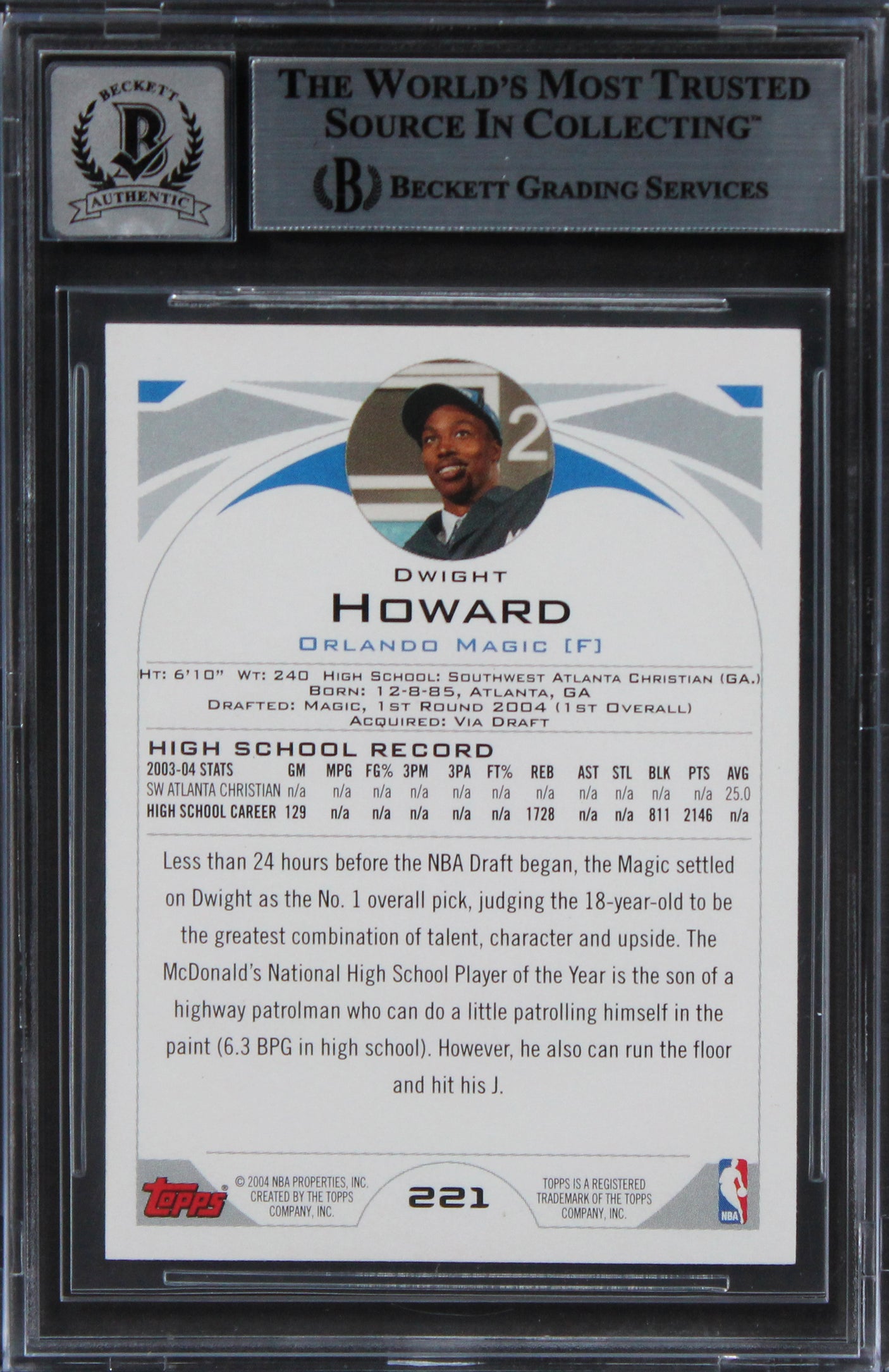 Magic Dwight Howard Authentic Signed 2004 Topps #221 Card BAS Slabbed