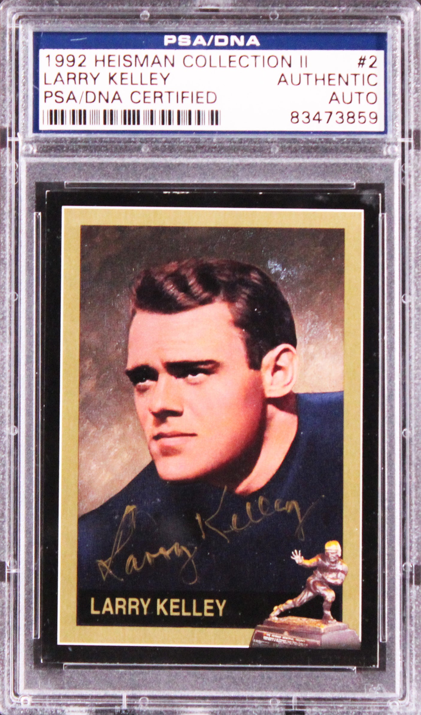 Larry Kelley Authentic Signed 1992 Heisman Collection II #2 Card PSA/DNA Slabbed