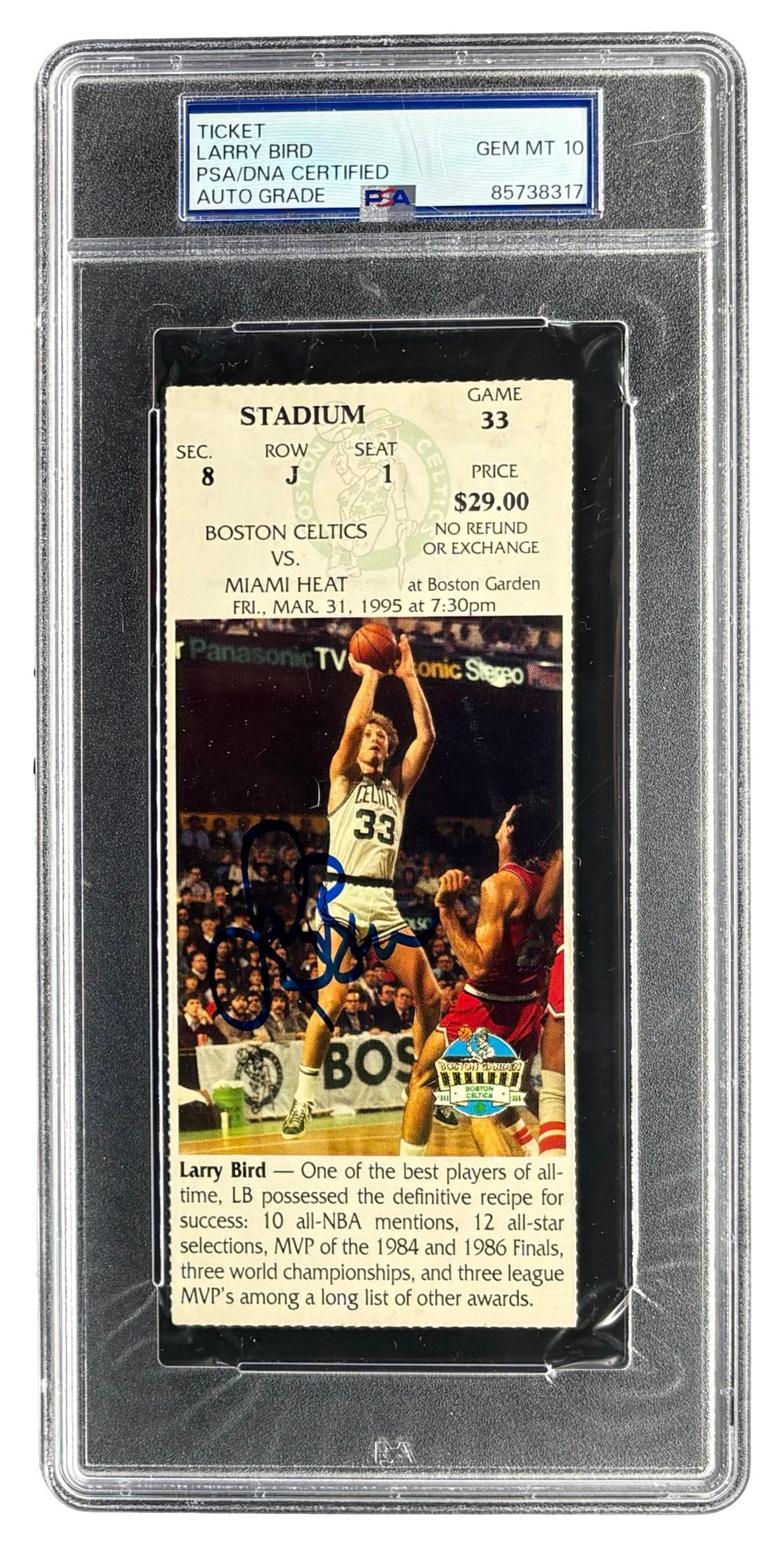 Larry Bird Signed Celtics vs Heat Mar 31 1995 Ticket Stub PSA/DNA Auto Gem MT 10