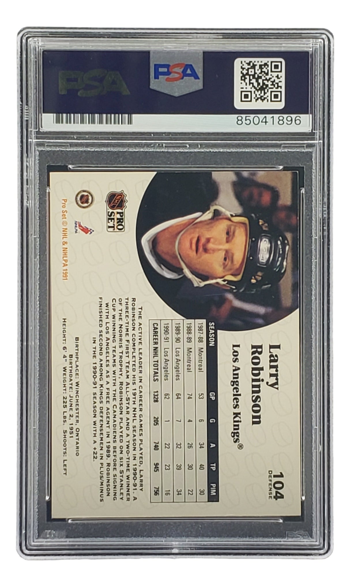 A Larry Robinson Signed 1991 Pro Set #104 LA Kings hockey card by Sports Integrity, authenticated with PSA/DNA label and serial number 85041896, features his photo and stats on the back.