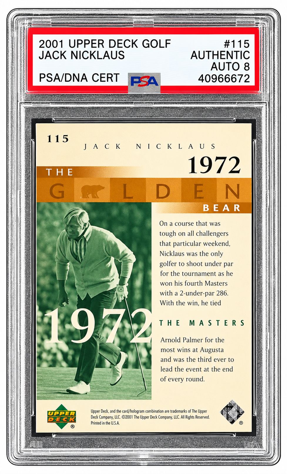 Jack Nicklaus Signed 2001 Upper Deck Golf #115 Trading Card PSA/DNA Auto 8