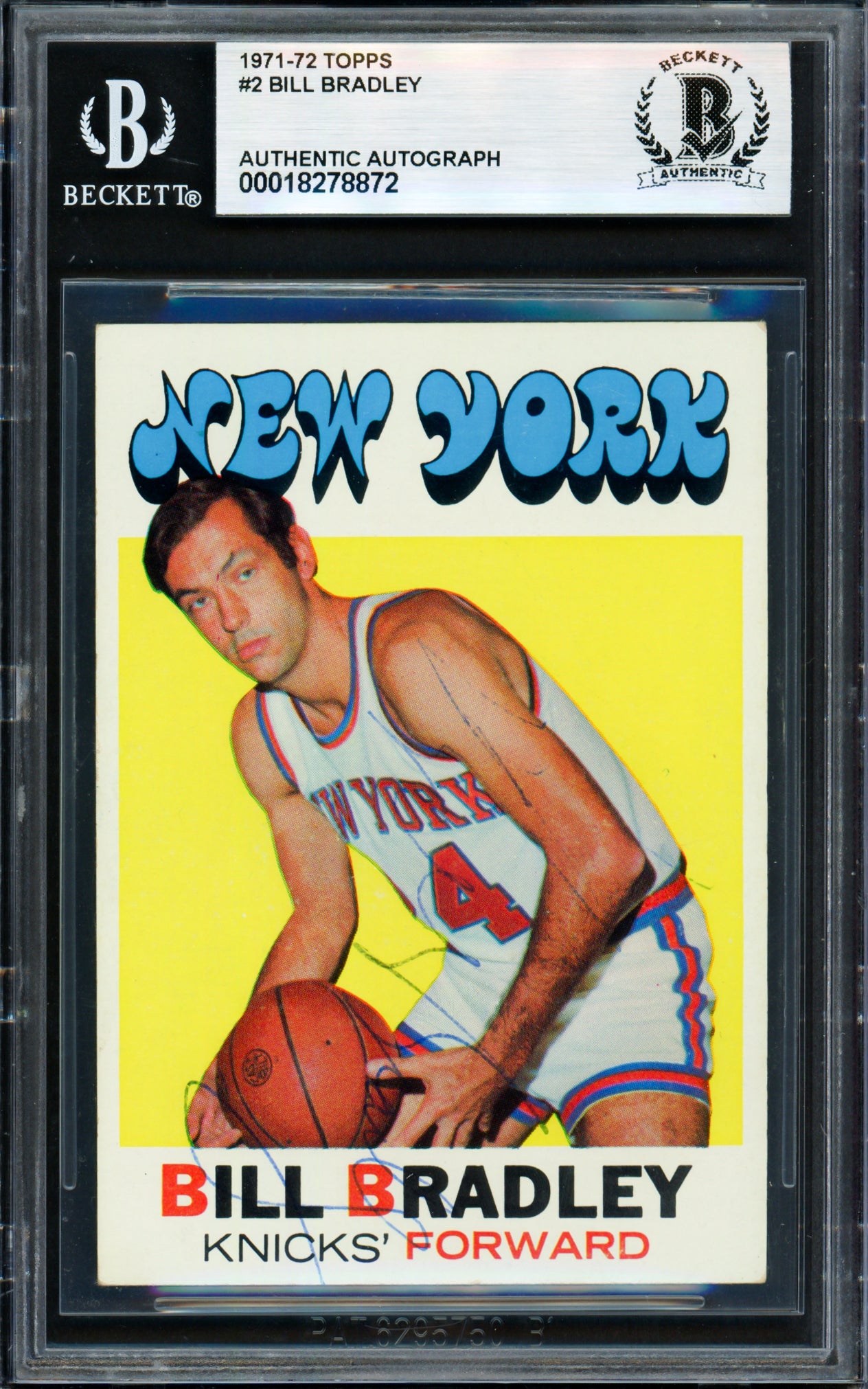 Bill Bradley Autographed 1971-72 Topps Card #2 New York Knicks Beckett BAS #18278872