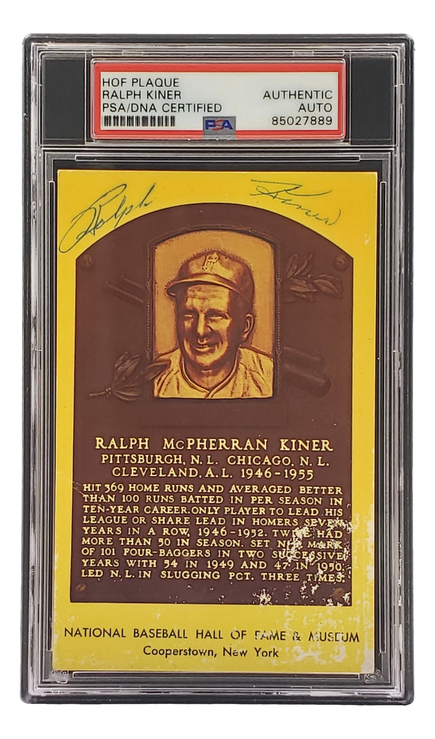 Sports Integrity Ralph Kiner Signed 4x6 Pittsburgh Pirates HOF Plaque Card, PSA/DNA certified #85027889, features bronze relief portrait and career highlights on a yellow background.