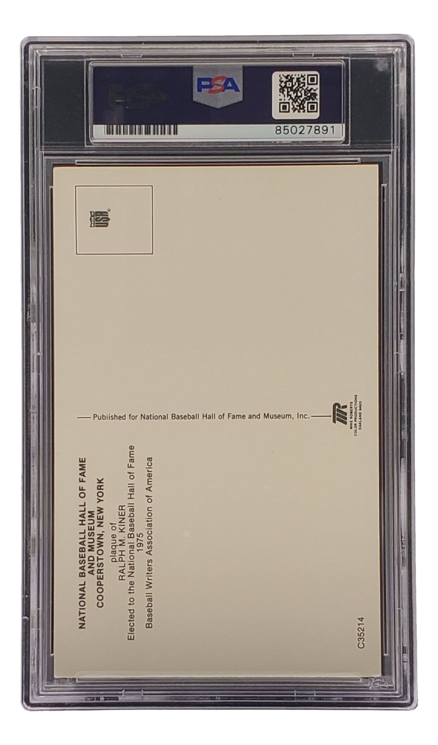 The back of a Ralph Kiner Signed 4x6 Pittsburgh Pirates HOF Plaque Card, graded and encased by Sports Integrity, shows the PSA/DNA 85027891 label and printed info about the National Baseball Hall of Fame and Museum.