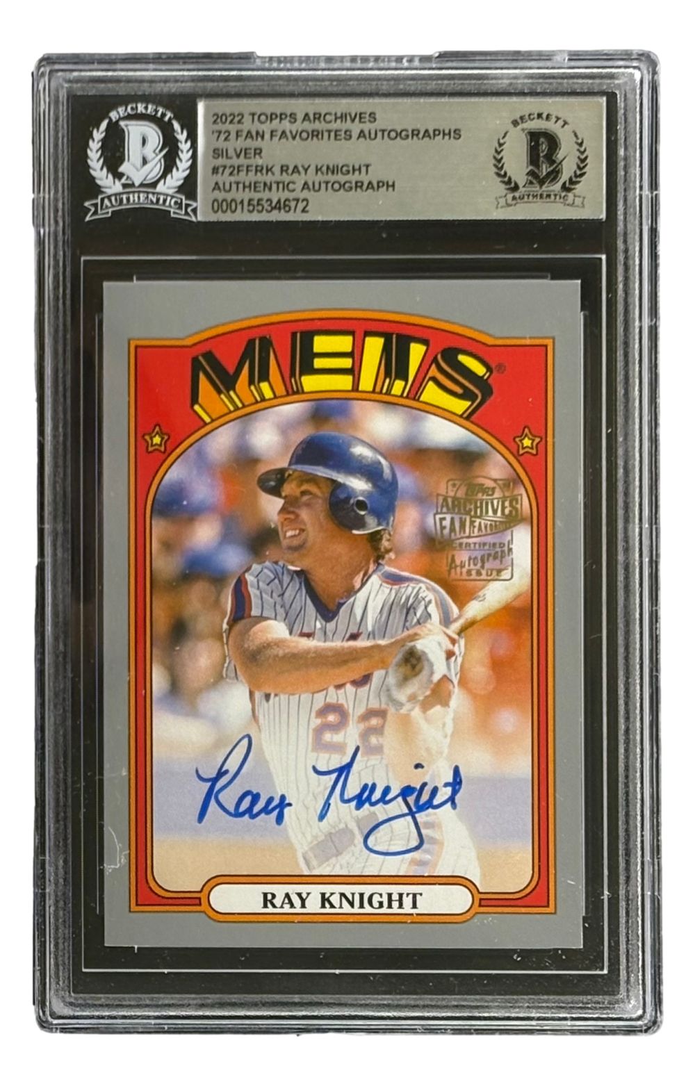 Ray Knight Signed 2022 Topps Archives #72FFRK Mets Trading Card LE/99 BAS