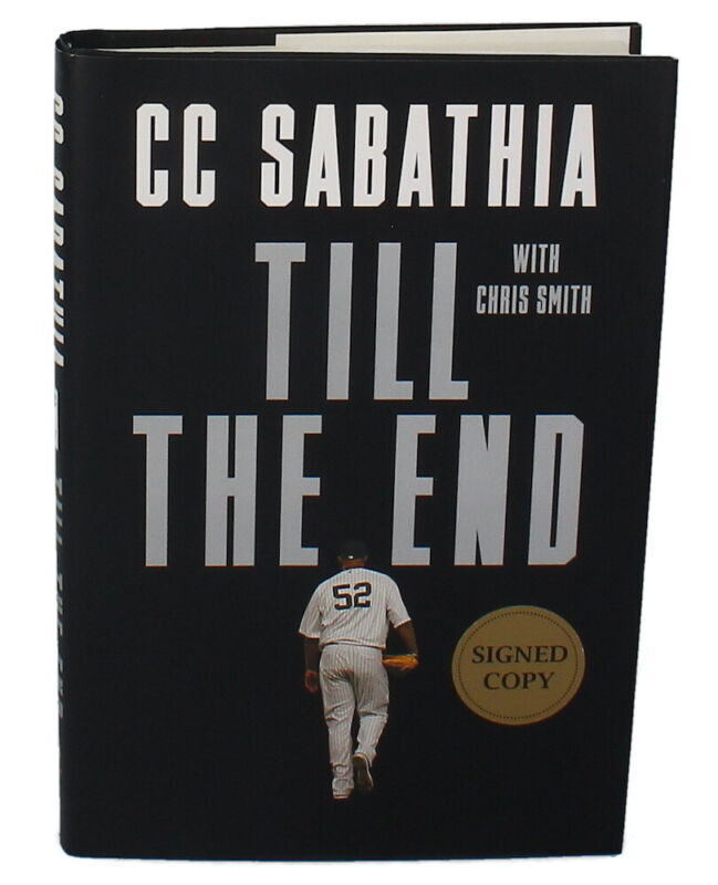 CC SABATHIA New York Yankees "Til The End" Auographed Book BECKETT