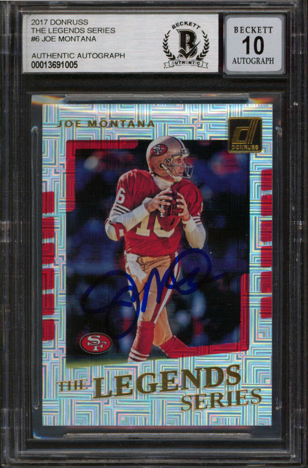 49ers Joe Montana Signed 2017 Donruss Legends Series #6 Card Auto 10! BAS Slab