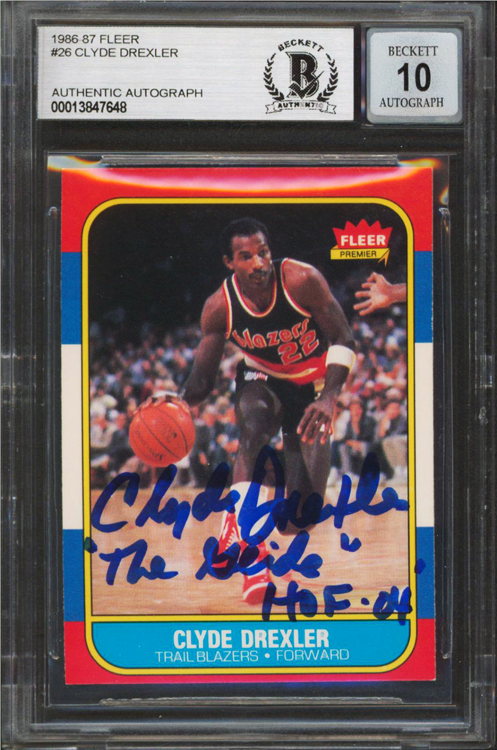 Blazers Clyde Drexler "2x Insc" Signed 1986 Fleer #26 RC Card Auto 10! BAS Slab