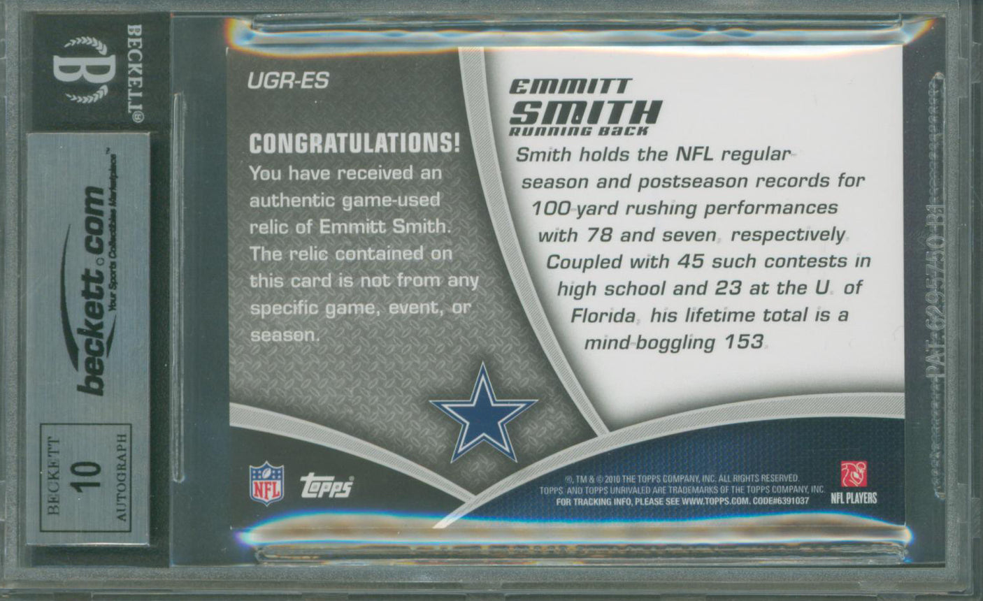 Cowboys Emmitt Smith Signed 2010 Topps Unrivaled GJ #UGRES Card BAS Slabbed