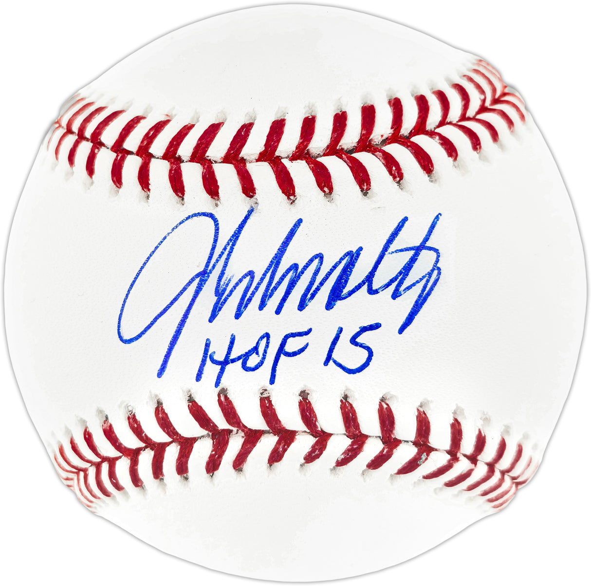 John Smoltz Autographed Official MLB Baseball Atlanta Braves "HOF 15" Beckett BAS Witness Stock #252792