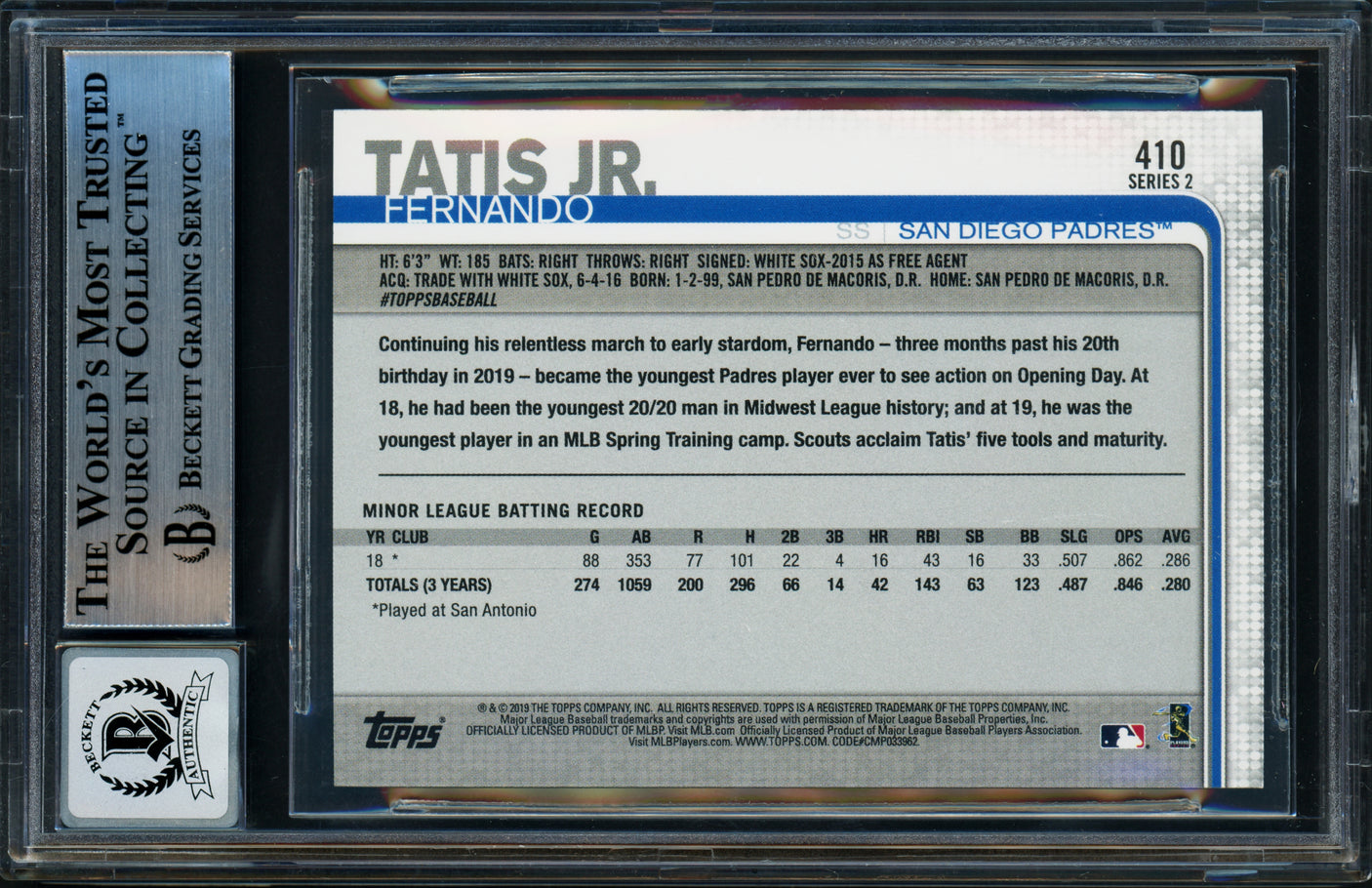 Fernando Tatis Jr. Autographed 2019 Topps Rookie Card #410 San Diego Padres Auto Grade Gem Mint 10 Beckett BAS Stock #253240