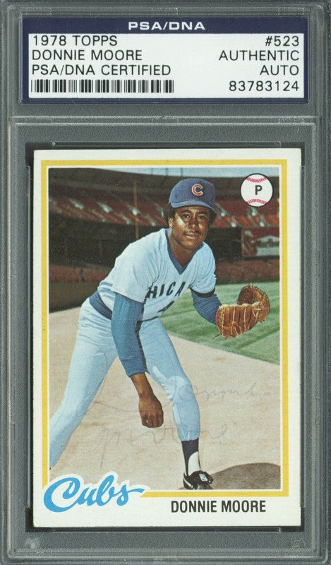 Cubs Donnie Moore Authentic Signed Card 1978 Topps #523 PSA/DNA Slabbed