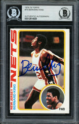 Bernard King Autographed 1978-79 Topps Rookie Card #75 New Jersey Nets Beckett BAS #12614829