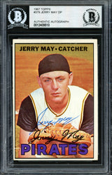 Jerry May Autographed 1967 Topps Card #379 Pittsburgh Pirates Beckett BAS #12409510