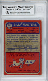 Billy Masters Autographed 1973 Topps Rookie Card #252 Denver Broncos Beckett BAS #10540359