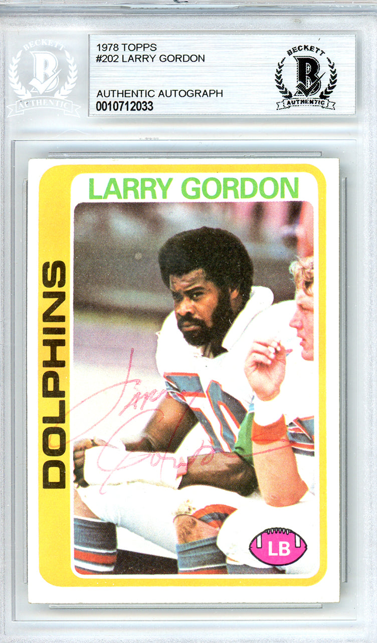 Larry Gordon Autographed 1978 Topps Card #202 Miami Dolphins Beckett BAS #10712033