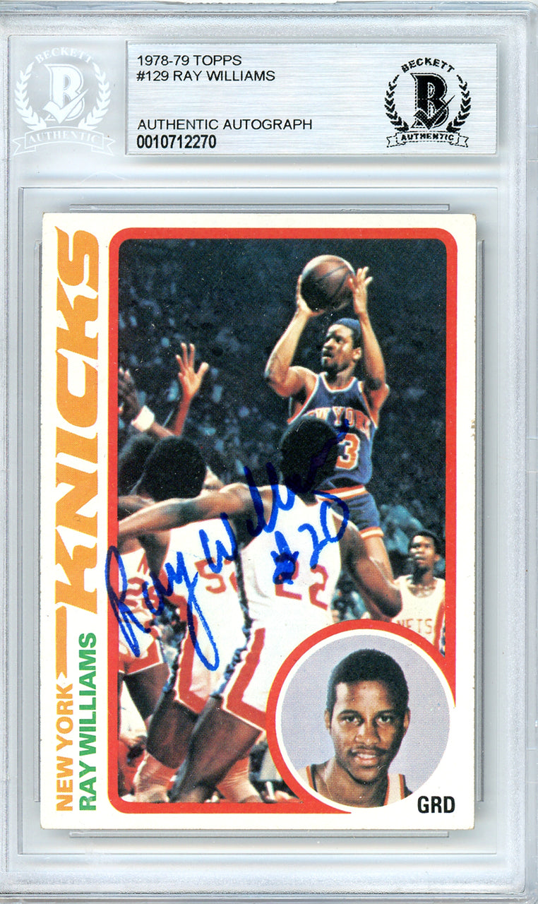 Ray Williams Autographed 1978-79 Topps Rookie Card #129 New York Knicks Beckett BAS #10712270