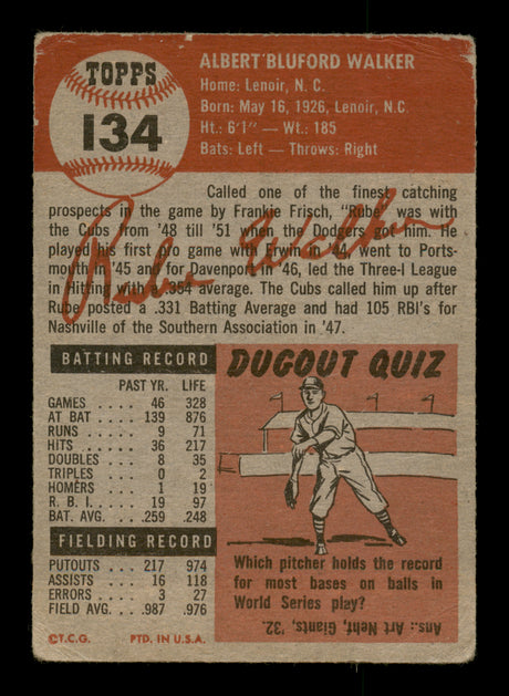 Rube Walker Autographed 1953 Topps Card #134 Brooklyn Dodgers (Off-Condition) SKU #198227