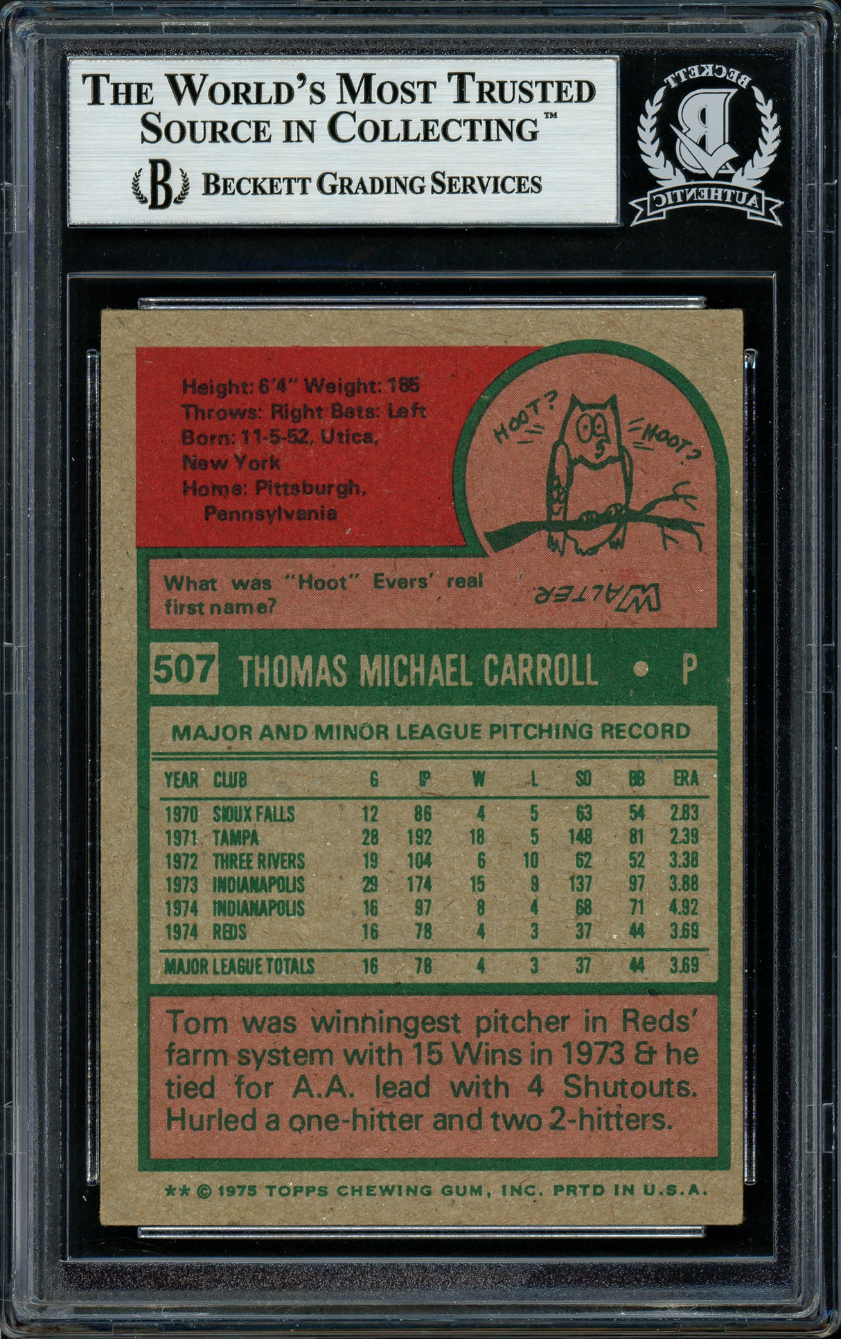 Tom Carroll Autographed 1975 Topps Card #507 Cincinnati Reds Beckett BAS #11482138